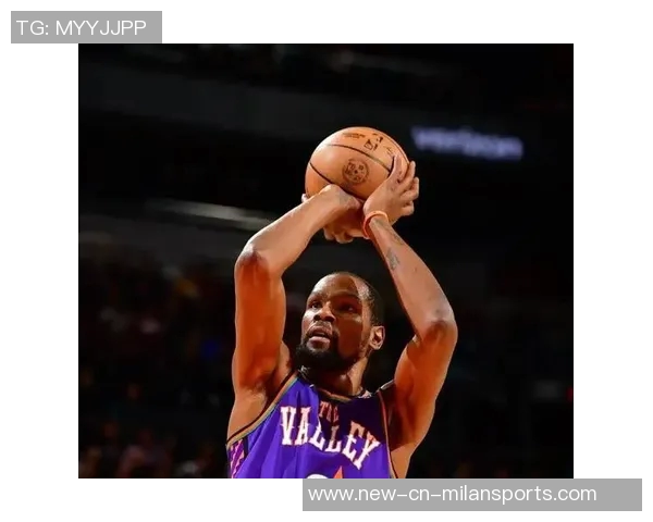 杜兰特生涯最低球权使用率场均出手仅168次引发关注